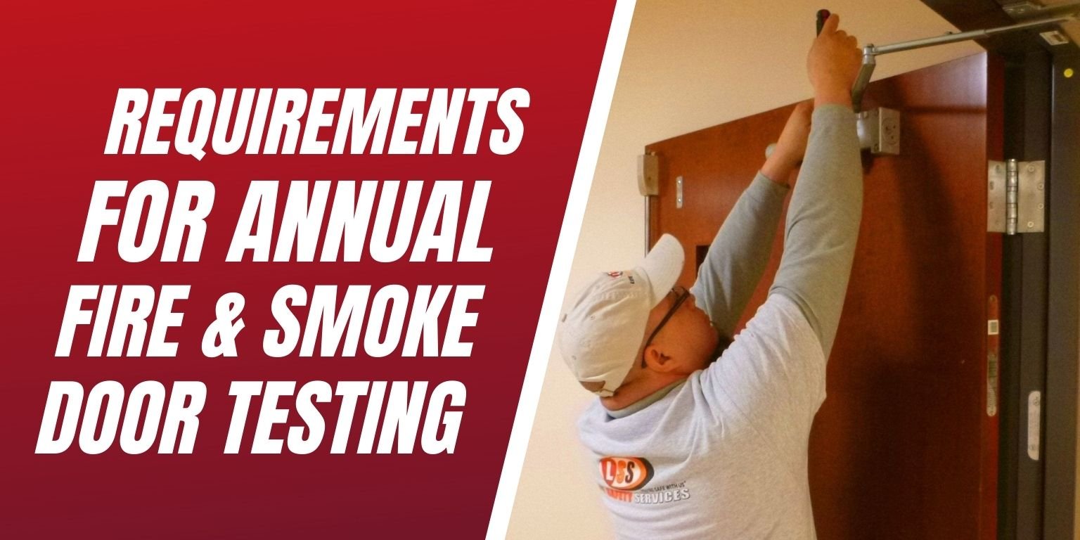 Requirements For Annual Fire & Smoke Door Testing